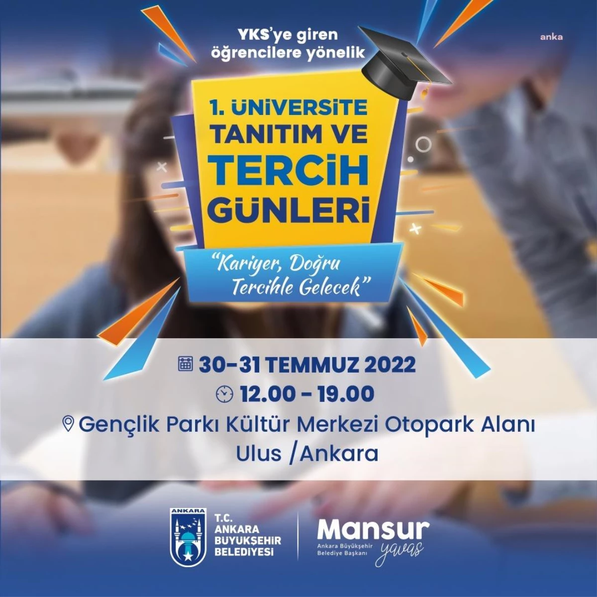 Ankara Büyükşehir Belediyesi \'Üniversite Tanıtım ve Tercih Günleri\' Düzenleyecek