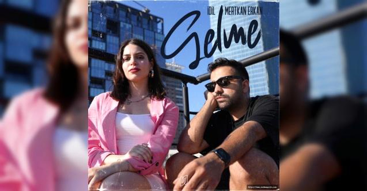 Mertkan Erkan ve İdil\'den "gelme"