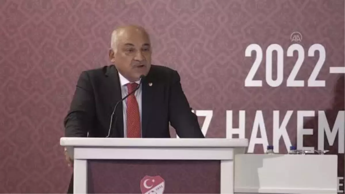 Büyükekşi : "Yabancı hakem getirmek için değil, ihtiyaç olması durumunda VAR hakemi getirme kararı aldık"