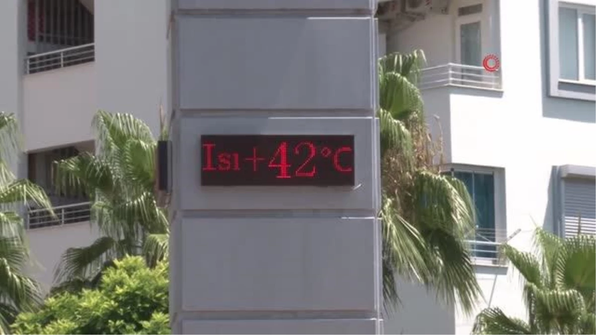 Antalya\'da sıcak saatler