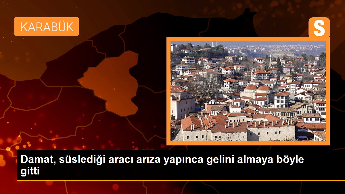 Damat, süslediği aracı arıza yapınca gelini almaya böyle gitti