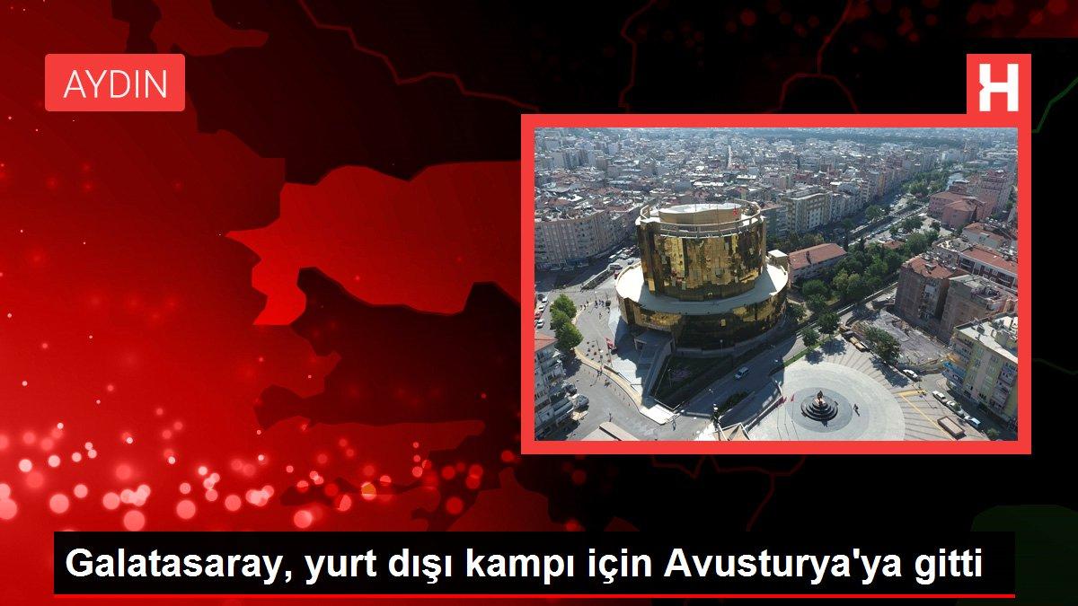 Galatasaray, yurt dışı kampı için Avusturya'ya gitti