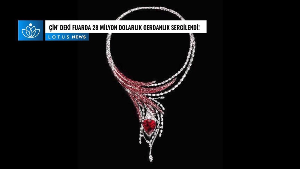 Video: Çin\'deki Tüketici Ürünleri Fuarında 28 Milyon Dolarlık Gerdanlık Sergilendi