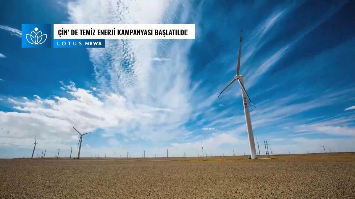 Video: Çin\'in Qinghai Eyaleti Temiz Enerji Kampanyası Başlattı