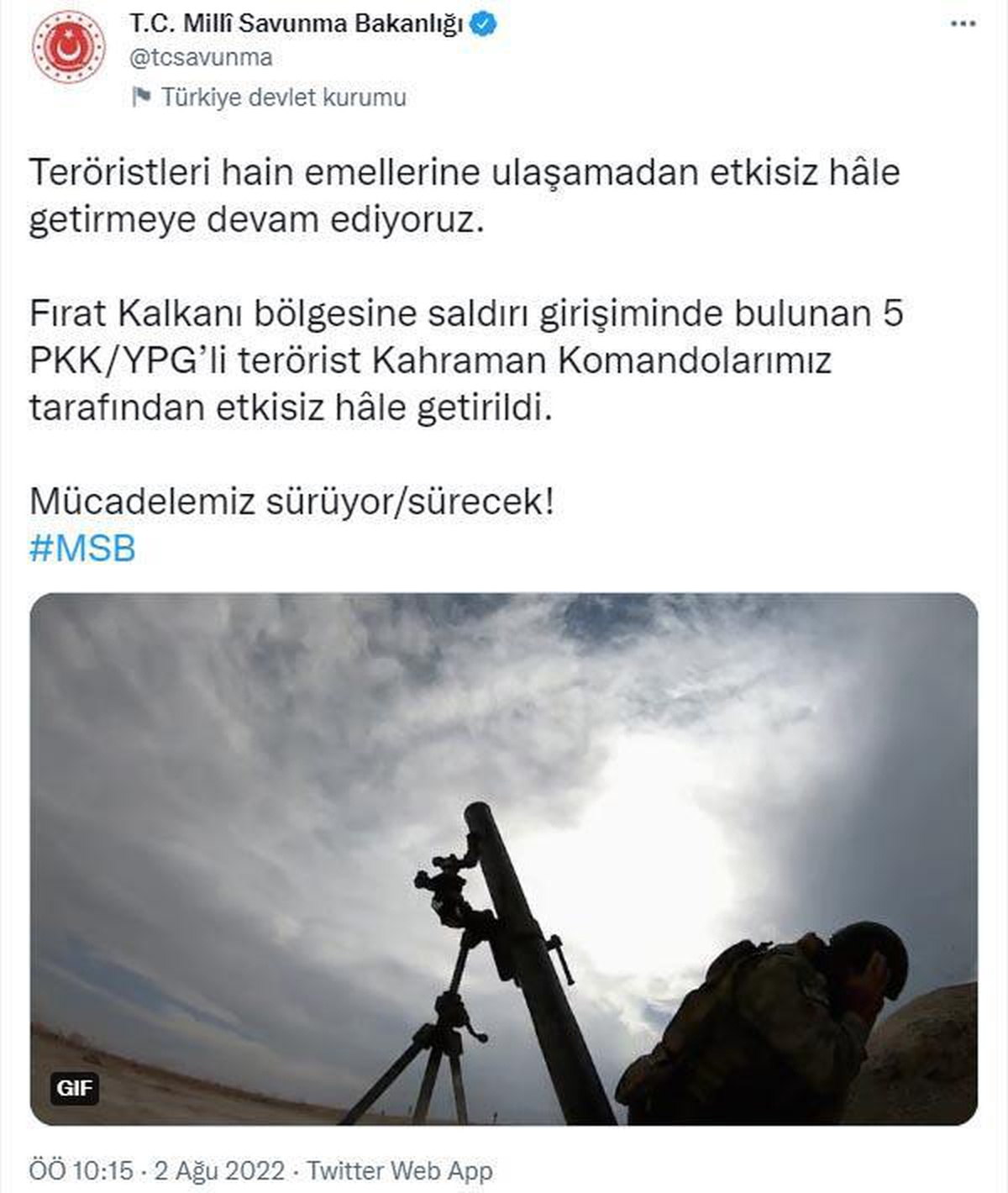 MSB: Fırat Kalkanı bölgesinde 5 terörist etkisiz hale getirildi