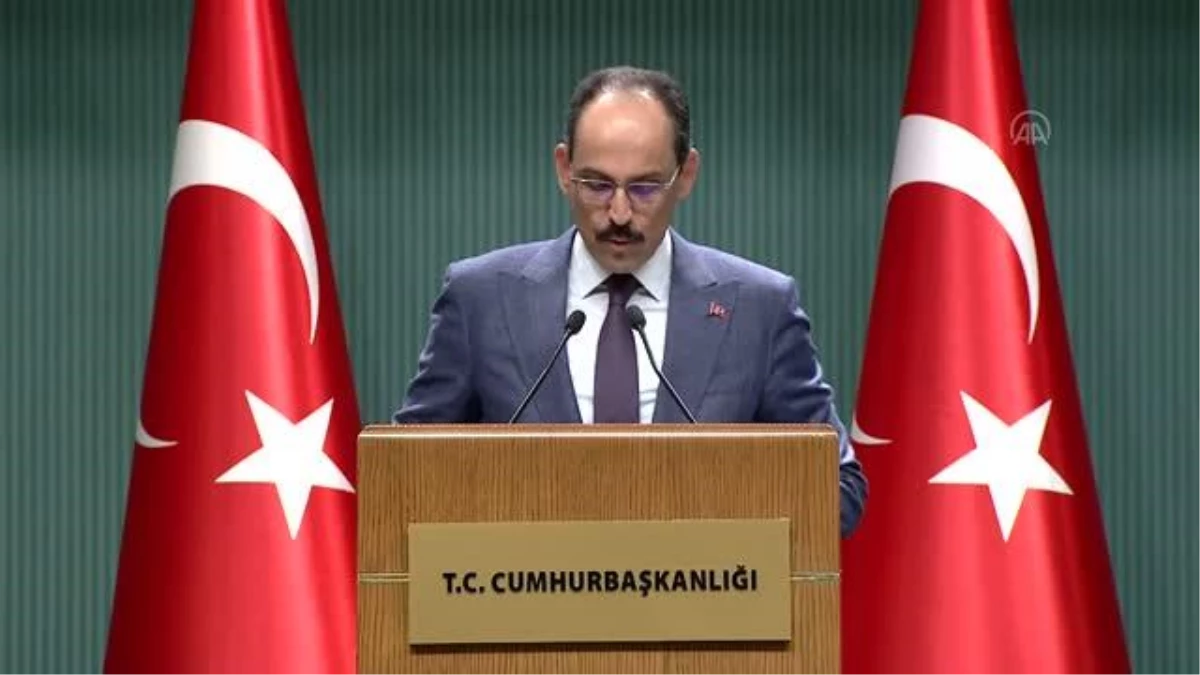 Cumhurbaşkanlığı Sözcüsü Kalın: "Genelkurmay Başkanı Yaşar Güler\'in görev süresi bir yıl daha uzatıldı."