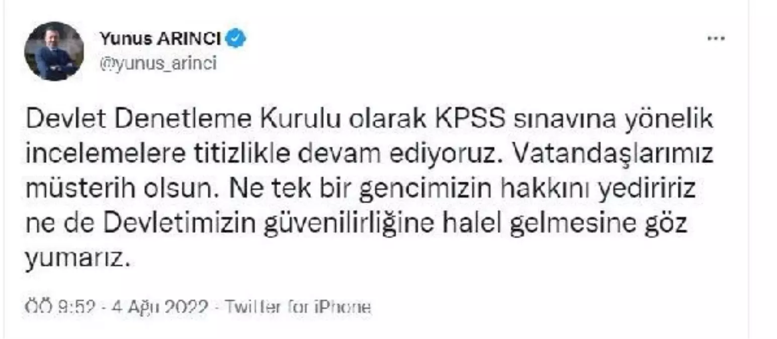 DDK Başkanı Arıncı\'dan \'KPSS\' açıklaması: Vatandaşlarımız müsterih olsun