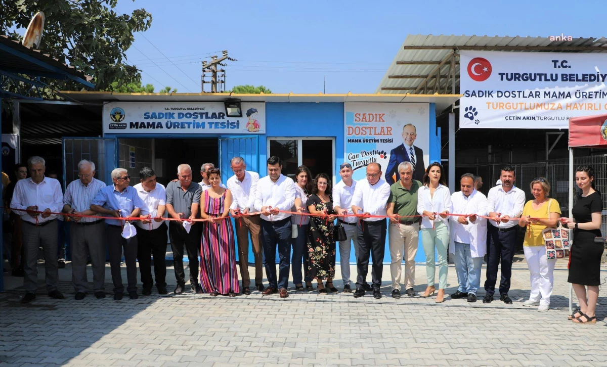 Manisa haberleri: Turgutlu Belediyesi\'nin "Sadık Dostlar Mama Üretim Tesisi" Törenle Açıldı