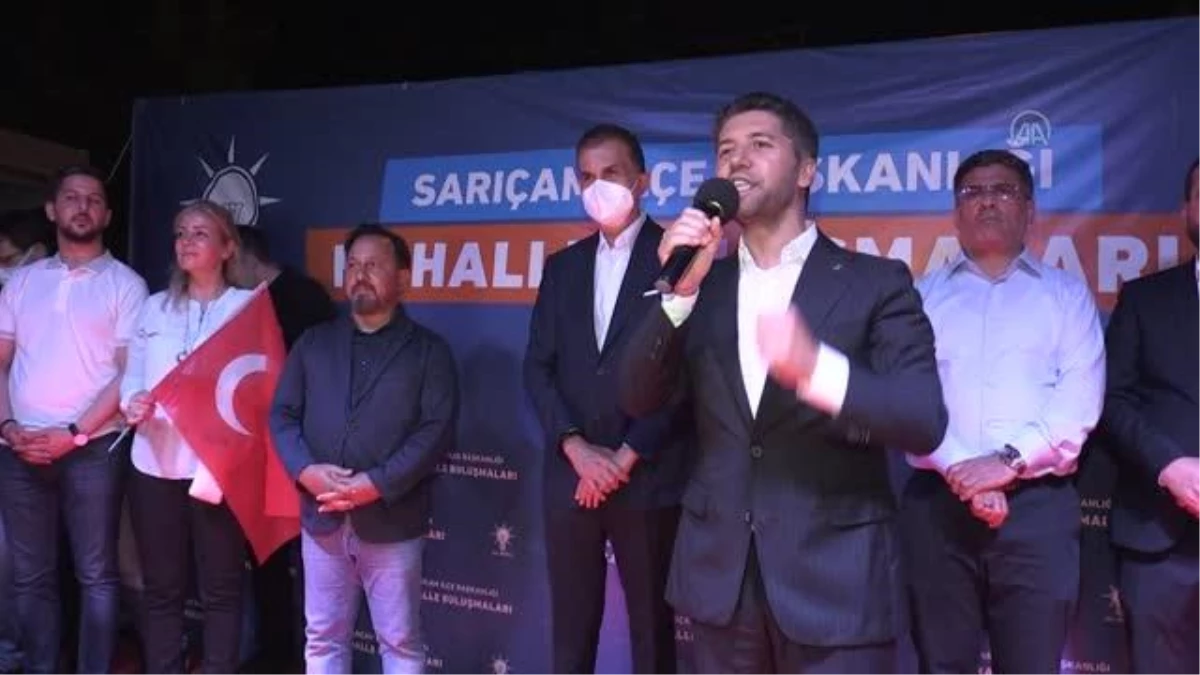 AK Parti Sözcüsü Ömer Çelik, Adana\'da "Mahalle Buluşmaları"nda konuştu Açıklaması