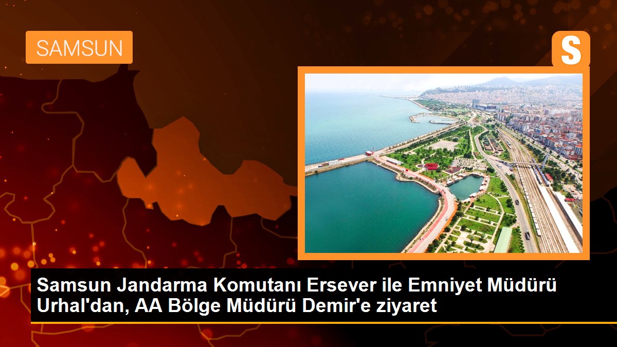 Samsun Jandarma Komutanı Ersever ile Emniyet Müdürü Urhal\'dan, AA Bölge Müdürü Demir\'e ziyaret