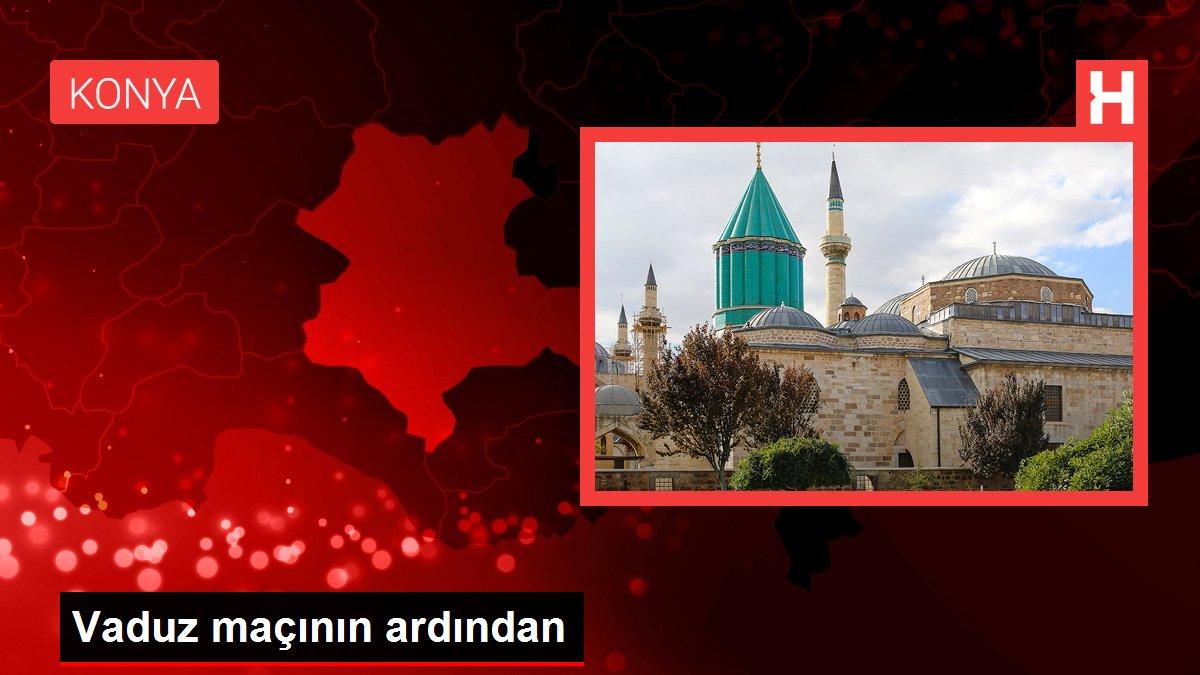Vaduz maçının ardından