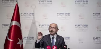 CHP Genel Başkanı Kılıçdaroğlu, 'Yurt Dışı Örgütlenme Çalıştayı'nda konuştu Açıklaması