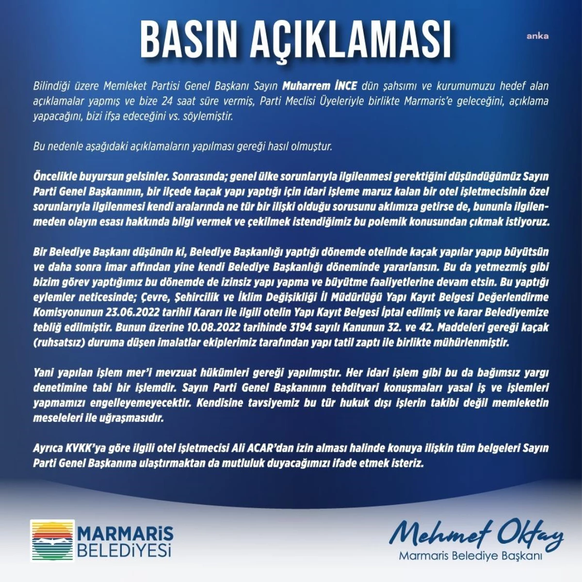 Marmaris Belediye Başkanı Oktay\'dan Muharrem İnce\'ye Yanıt: "Tehditvari Konuşmaları Yasal İş ve İşlemleri Yapmamızı Engelleyemeyecektir"