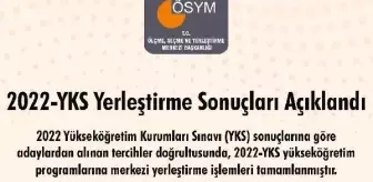 2022-YKS yerleştirme sonuçları açıklandı