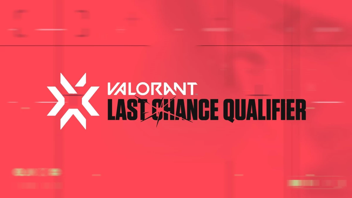 Valorant Champions Tour 2022 Last Chance Qualifier şampiyonları belli oldu