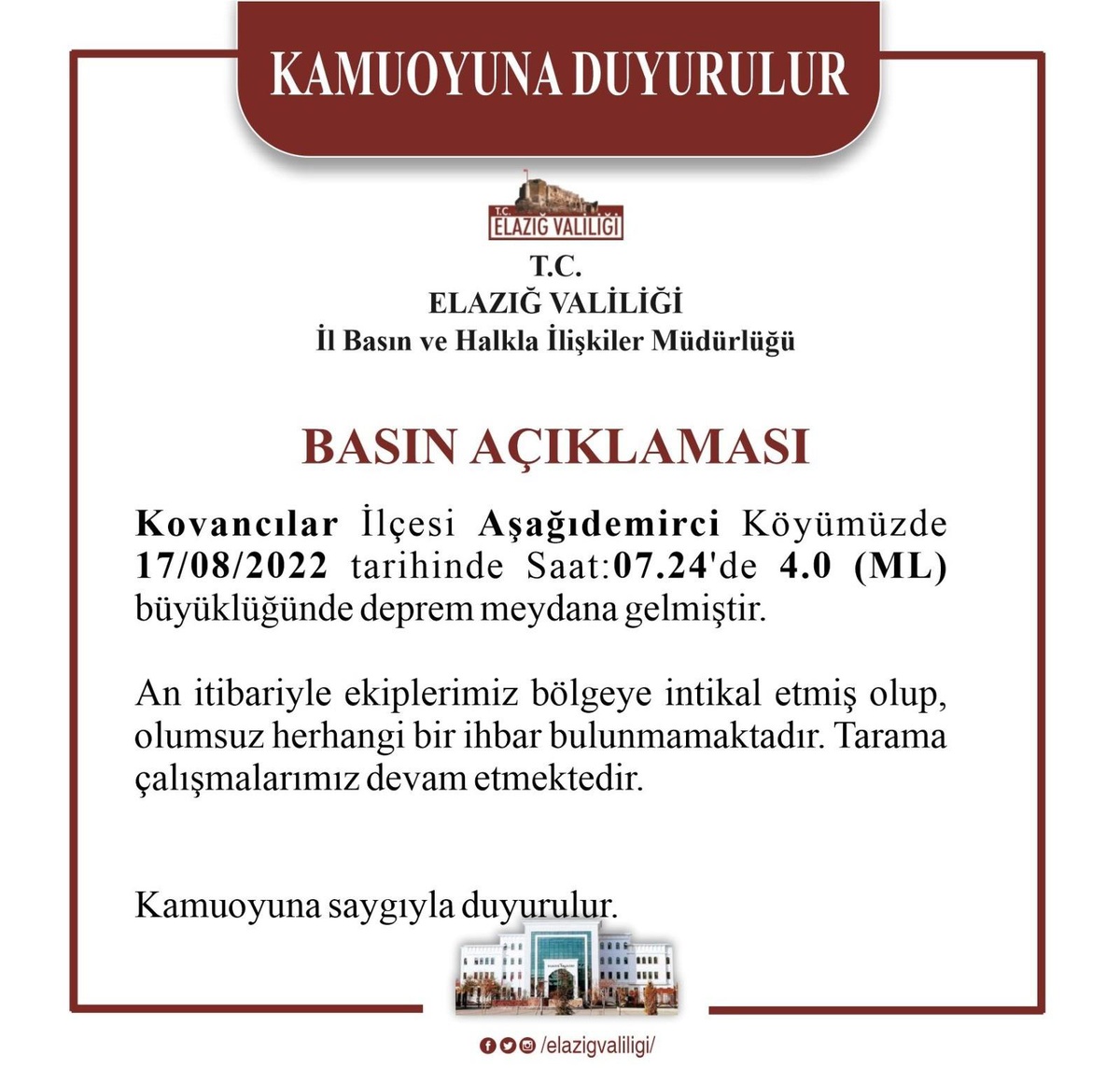 AFAD: "Geçmiş olsun Elazığ. Kovancılar ilçesinde meydana gelen 4,0 büyüklüğündeki deprem sonrası, an itibarıyla, olumsuz bir ihbarın bulunmadığı...