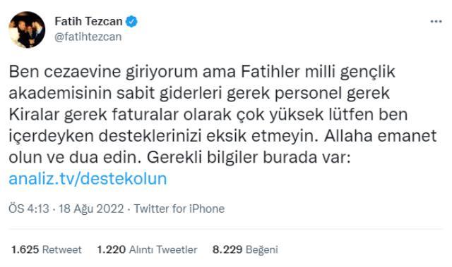 Fatih Tezcan cezaevi yolunda yardım talep etti! Sosyal medya hesabından İBAN paylaştı