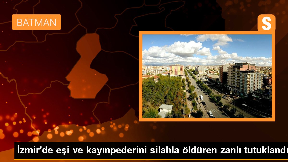İzmir\'de eşi ve kayınpederini silahla öldüren zanlı tutuklandı