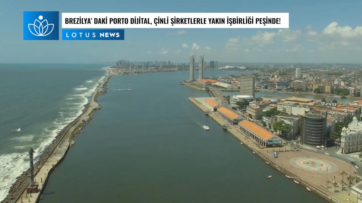 Video: Brezilya\'daki Porto Digital, Çinli Şirketlerle Yakın İşbirliği Peşinde