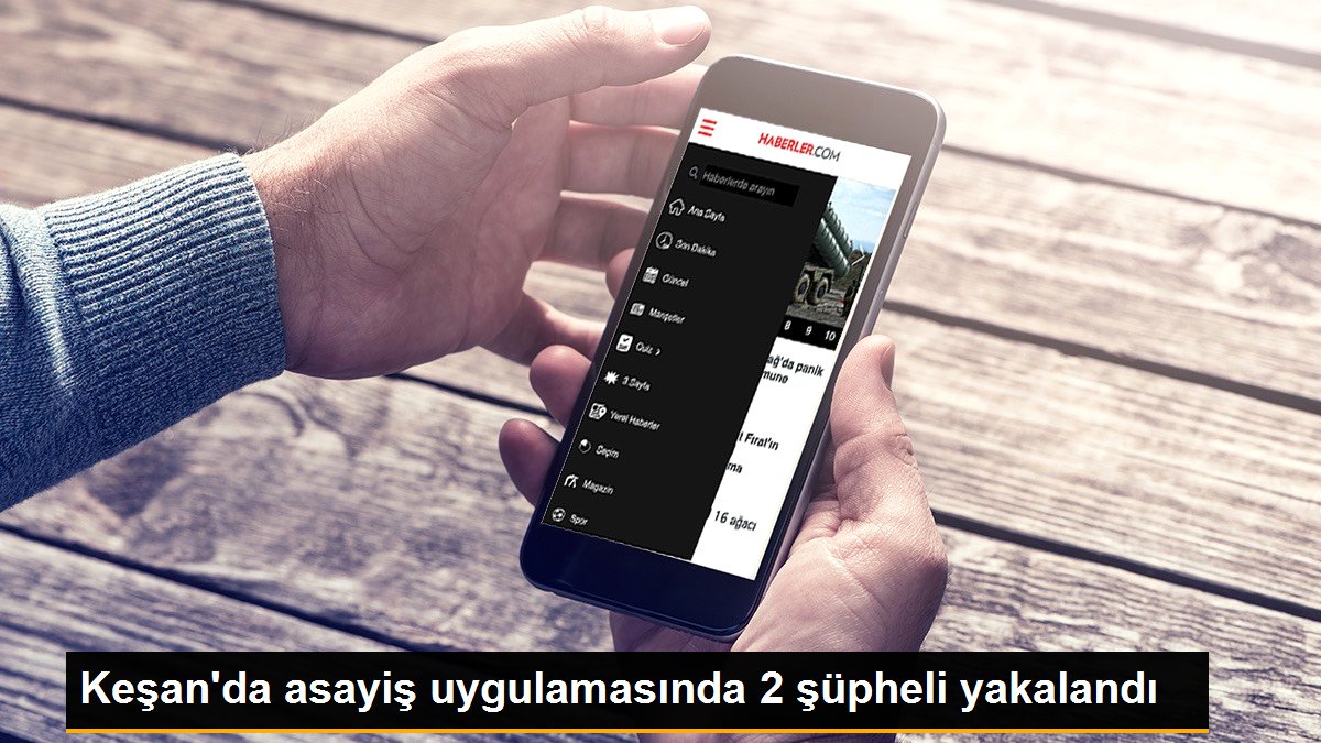 Keşan\'da asayiş uygulamasında 2 şüpheli yakalandı