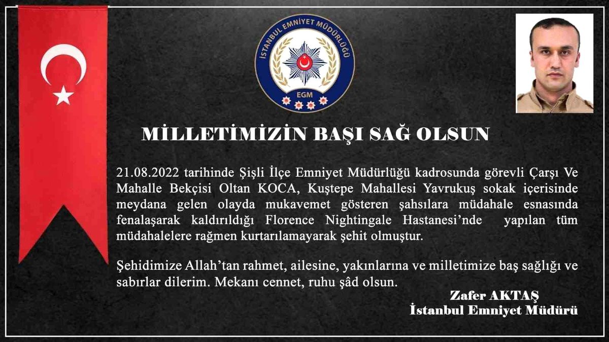 İstanbul Valiliği Şişli\'de şehit olan mahalle bekçisi için açıklama yaptı