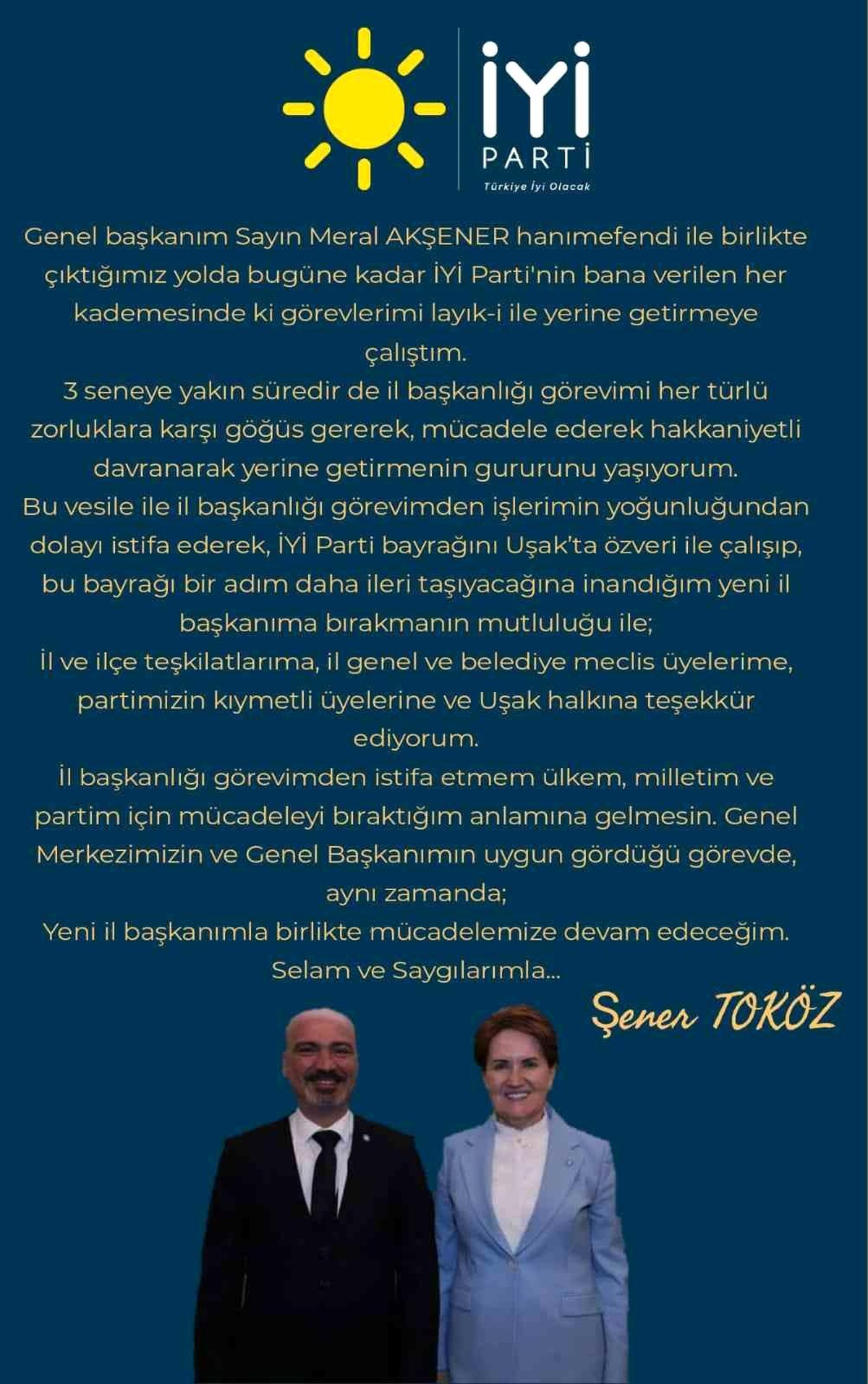 Uşak İYİ Parti İl Başkanı Şener Toköz istifa etti