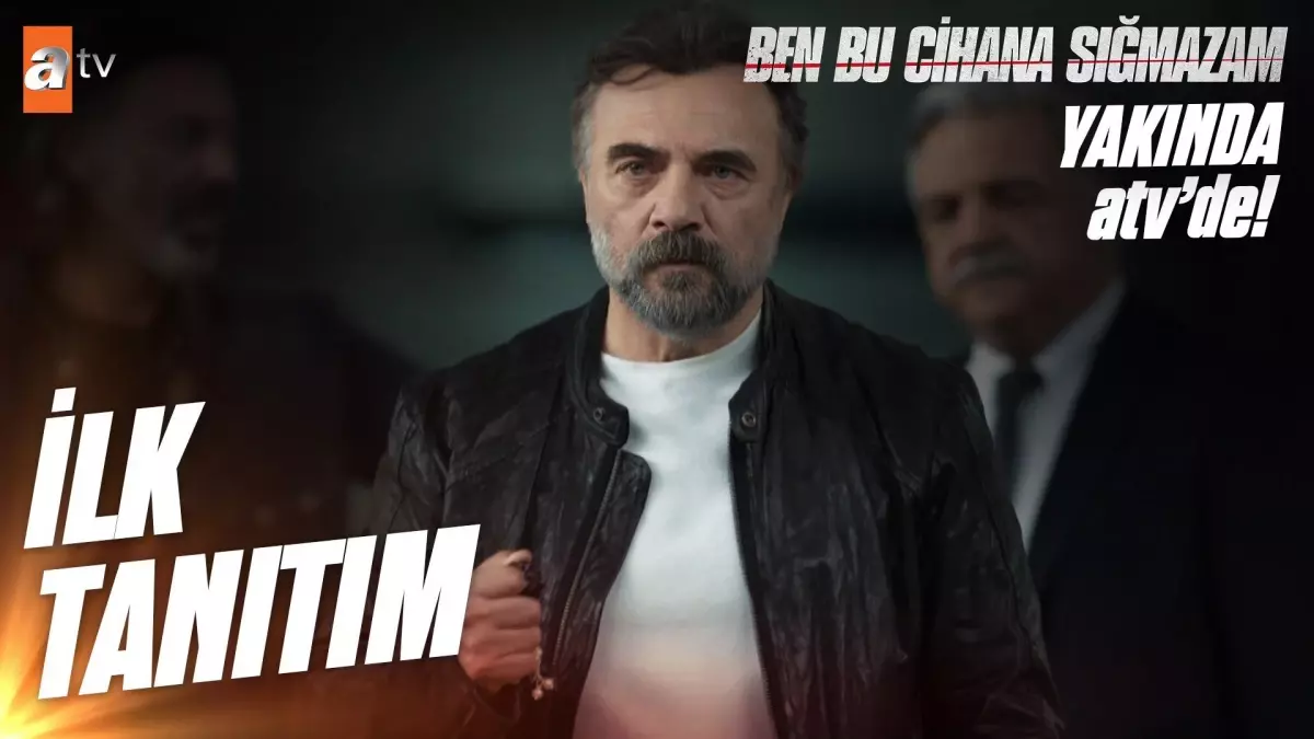 Ben Bu Cihana Sığmazam 1. Tanıtım | Çok yakında atv\'de!