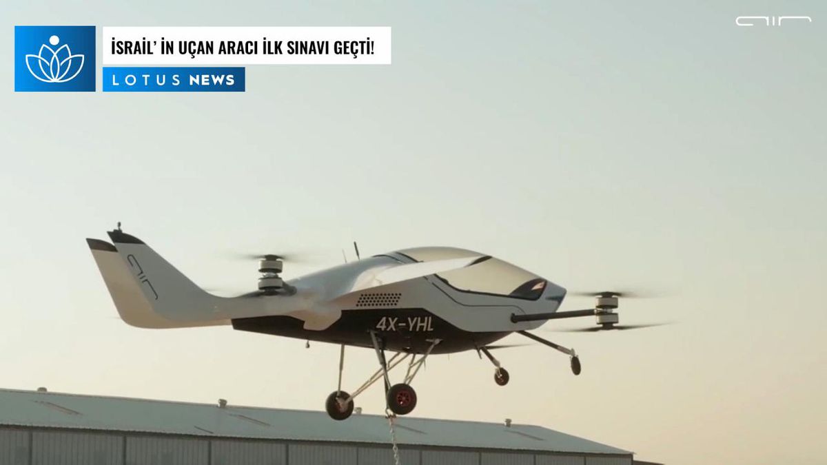 Video: İsrail\'in "Uçan Aracı" İlk Sınavı Geçti