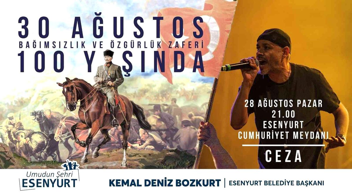 30 Ağustos Esenyurt\'ta ceza konseri ile kutlanacak