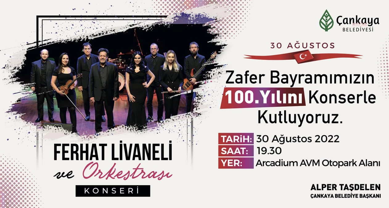 Çankaya Belediyesi\'nden 30 Ağustos Zafer Bayramı\'nda Ferhat Livaneli Konseri