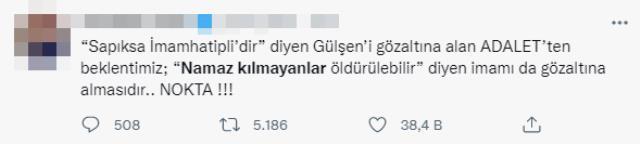 Gülşen'in tutuklanmasının ardından İlahiyatçı Ebubekir Sifil'in 'Namaz kılmayanlar öldürülebilir' sözleri yeniden gündem oldu