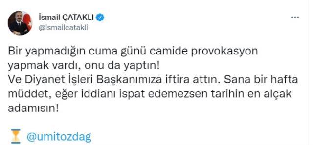 İsmail Çataklı'dan Ümit Özdağ'a tepki: Bir yapmadığın bu kalmıştı