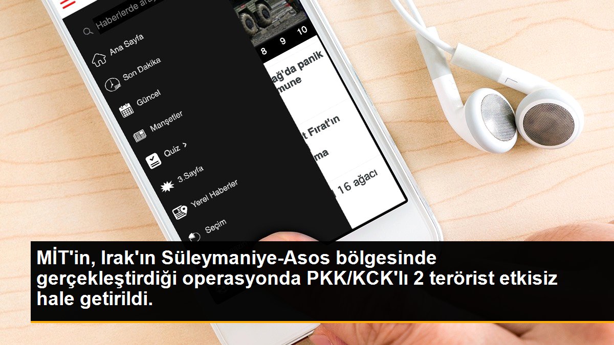 MİT\'in, Irak\'ın Süleymaniye-Asos bölgesinde gerçekleştirdiği operasyonda PKK/KCK\'lı 2 terörist etkisiz hale getirildi.