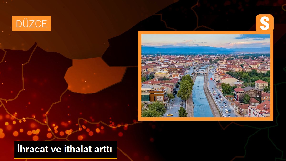 İhracat ve ithalat arttı