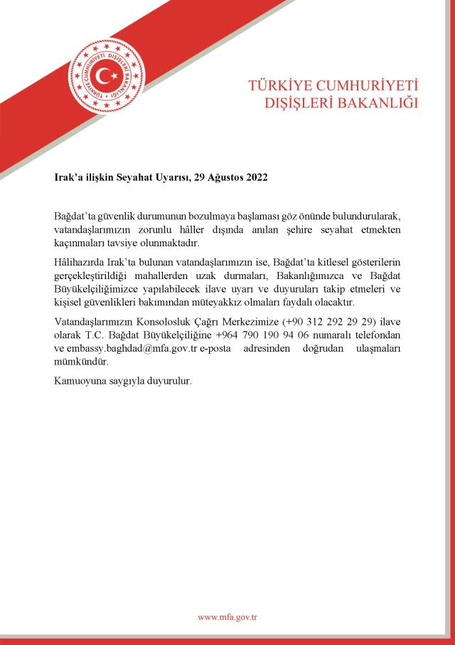 Dışişleri Bakanlığı'ndan Irak uyarısı: Zorunlu haller dışında seyahat etmeyin Dışişleri Bakanlığı'ndan Irak uyarısı: Zorunlu haller dışında seyahat etmeyin
