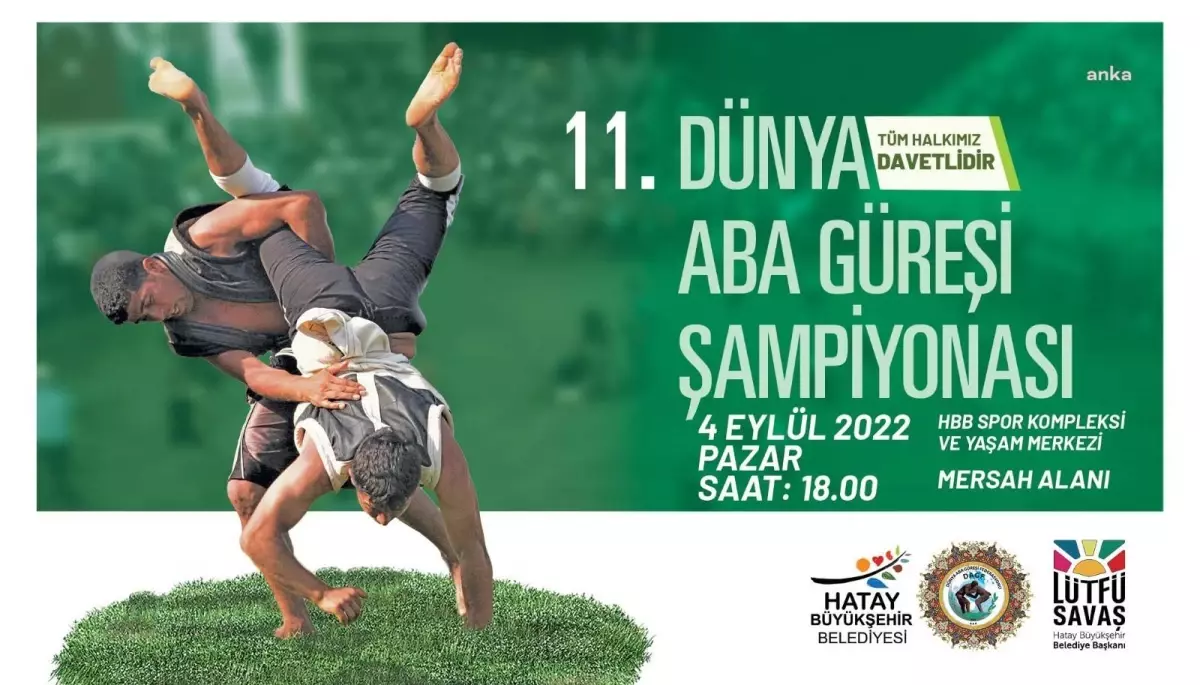 Hatay, 11. Dünya Aba Güreşi Şampiyonası'na Hazır