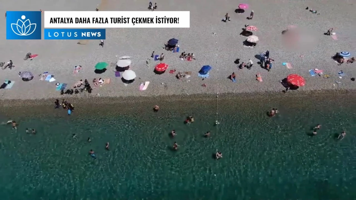 Video: Antalya Daha Fazla Turist Çekmek İstiyor
