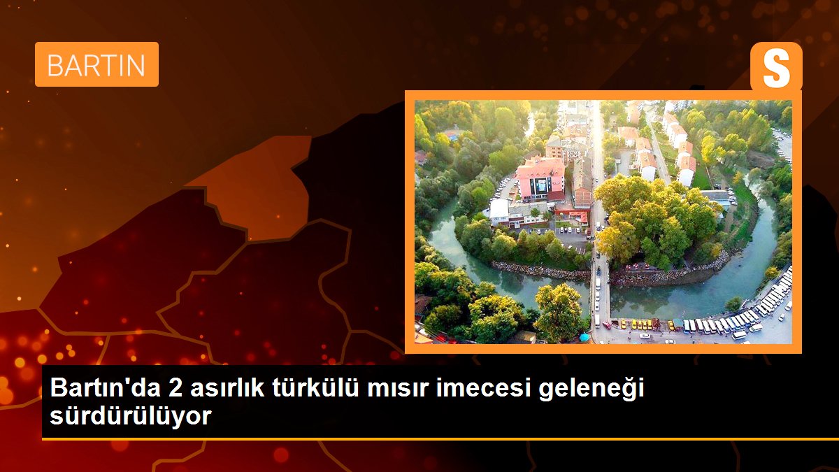 Bartın\'da 2 asırlık türkülü mısır imecesi geleneği sürdürülüyor
