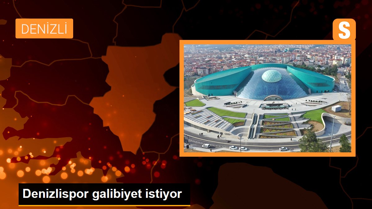 Denizlispor galibiyet istiyor