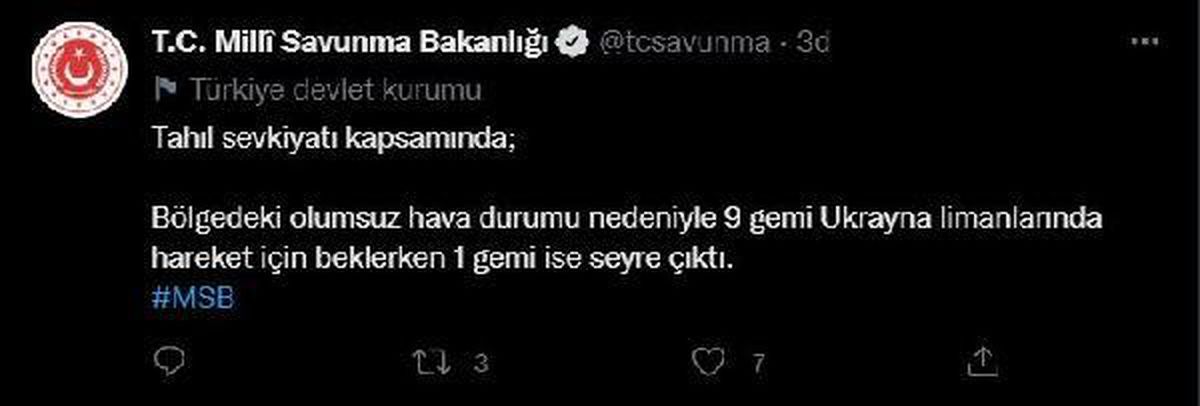 MSB: Ukrayna limanlarından 1 gemi hareket etti