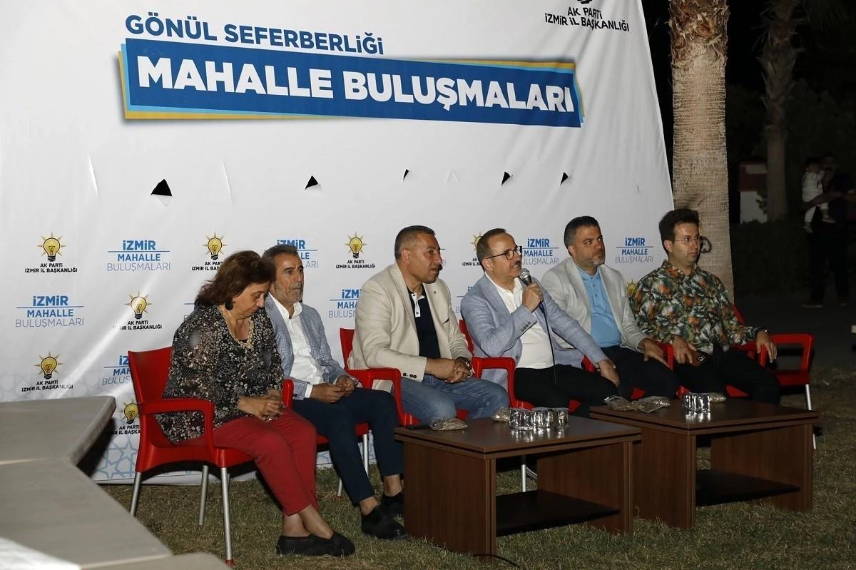 AK Parti İzmir\'de, \'Mahalle Buluşmaları\' sıcak karşılandı