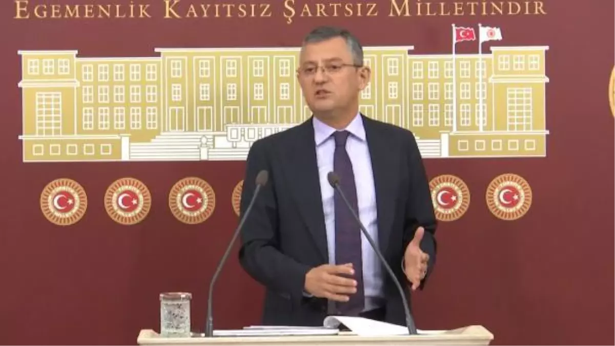 CHP\'li Özel: Yunanistan\'ı defalarca kınadık, bir kez daha kınıyoruz