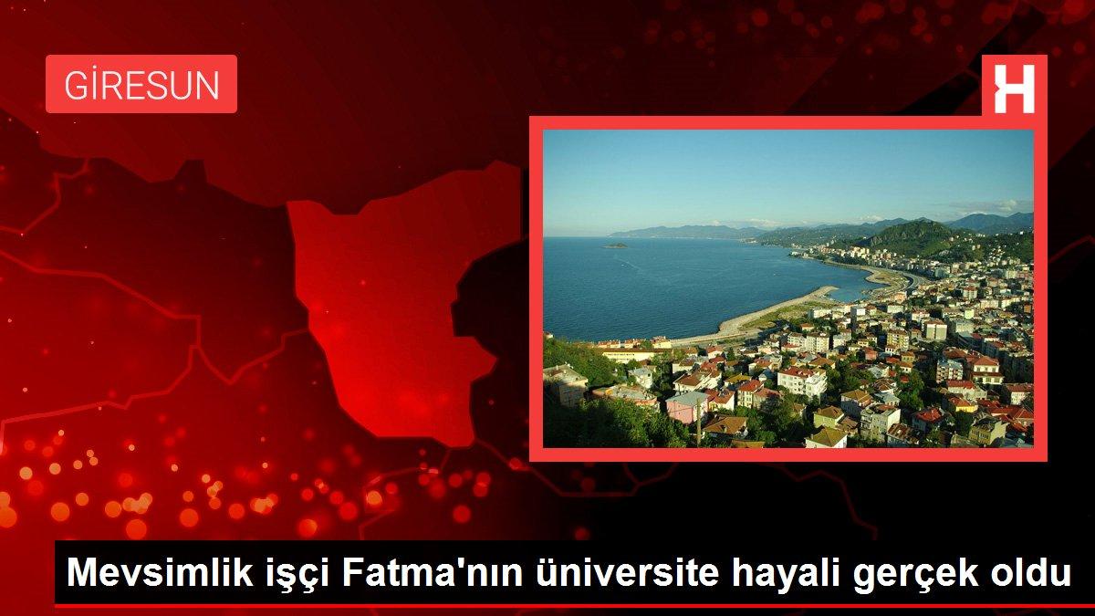 Mevsimlik işçi Fatma'nın üniversite hayali gerçek oldu