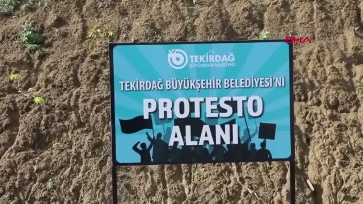 TEKİRDAĞ BÜYÜKŞEHİR BELEDİYESİ\'NDEN \'BELEDİYEYİ PROTESTO\' ALANI