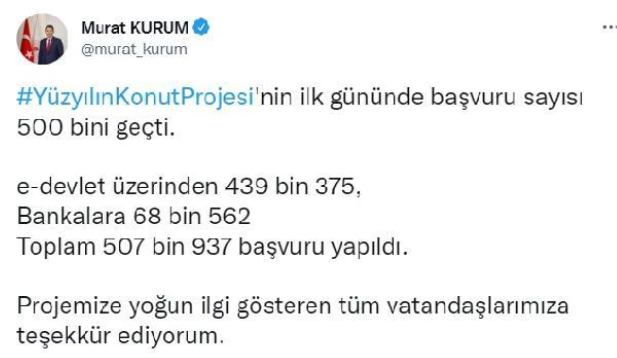 Bakan Kurum: Yüzyılın Konut Projesi\'nin ilk gününde başvuru sayısı 500 bini geçti
