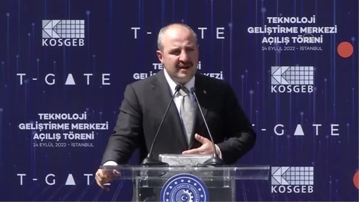 Bakan Varank, T-GATE Teknoloji Geliştirme Merkezi\'nin açılışında konuştu Açıklaması