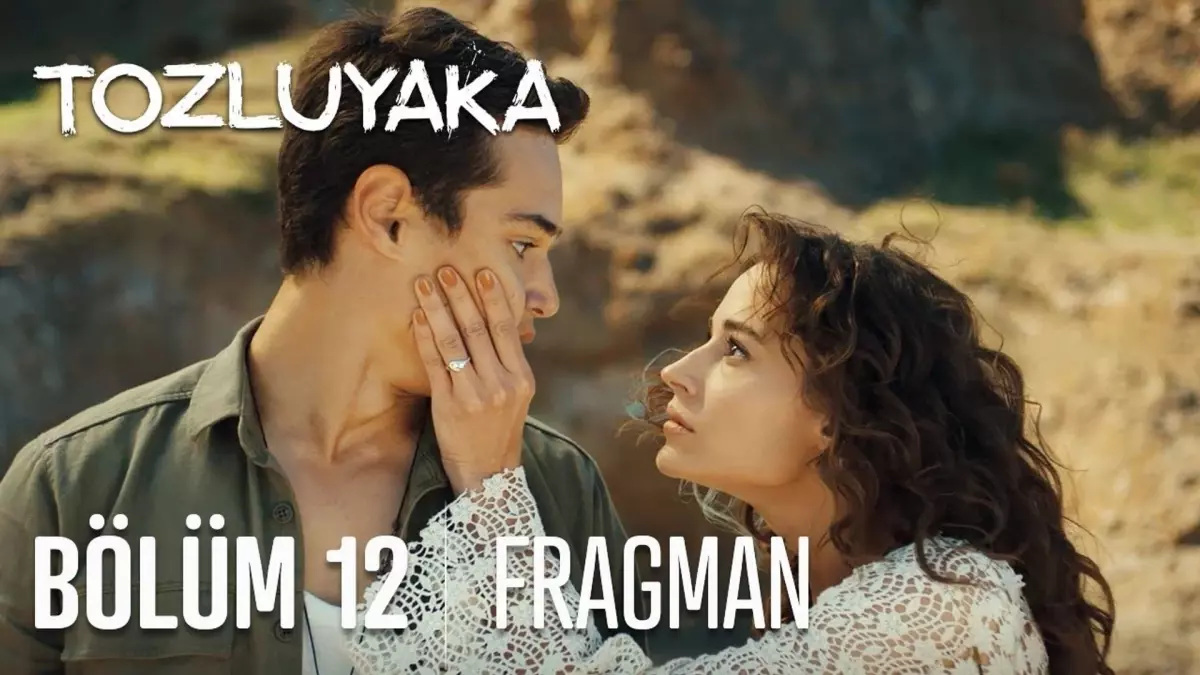 Tozluyaka 12. bölüm Fragmanı