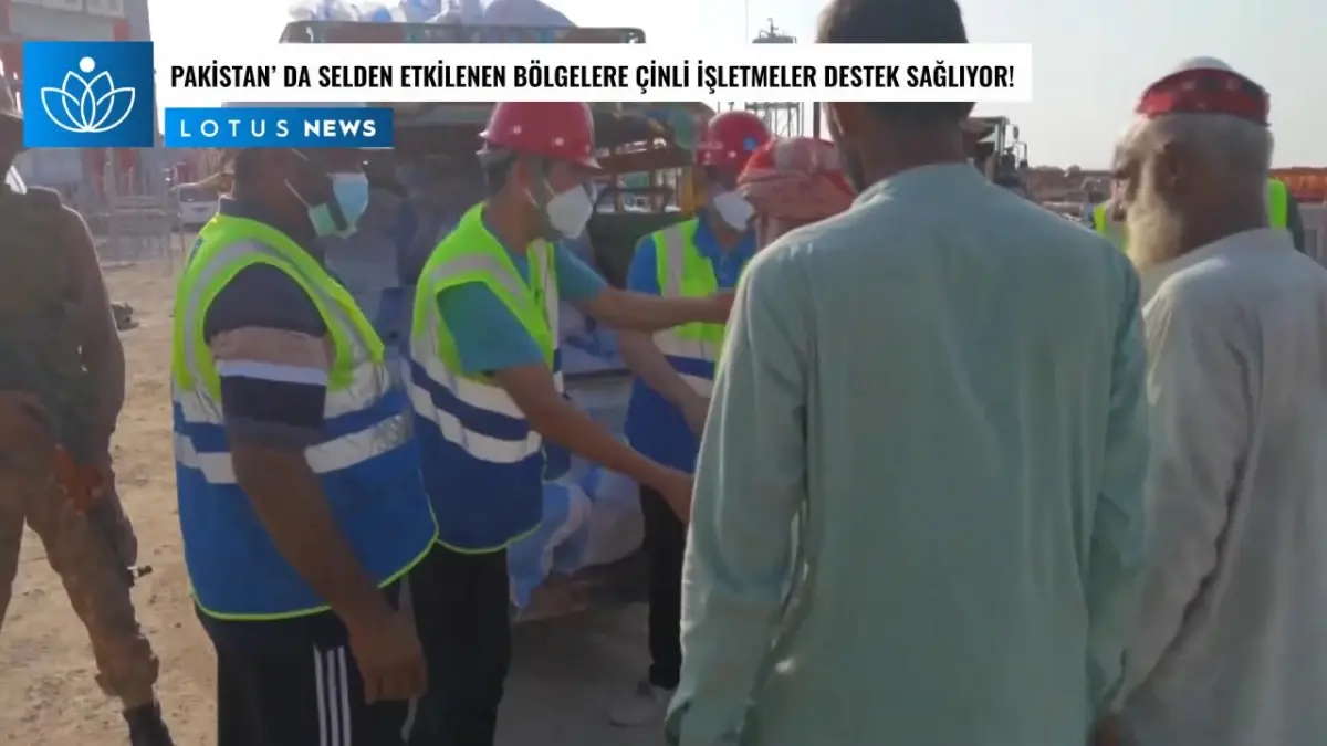 Video: Pakistan\'daki Çinli İşletmeler Selden Etkilenen Bölgelere Destek Sağlıyor