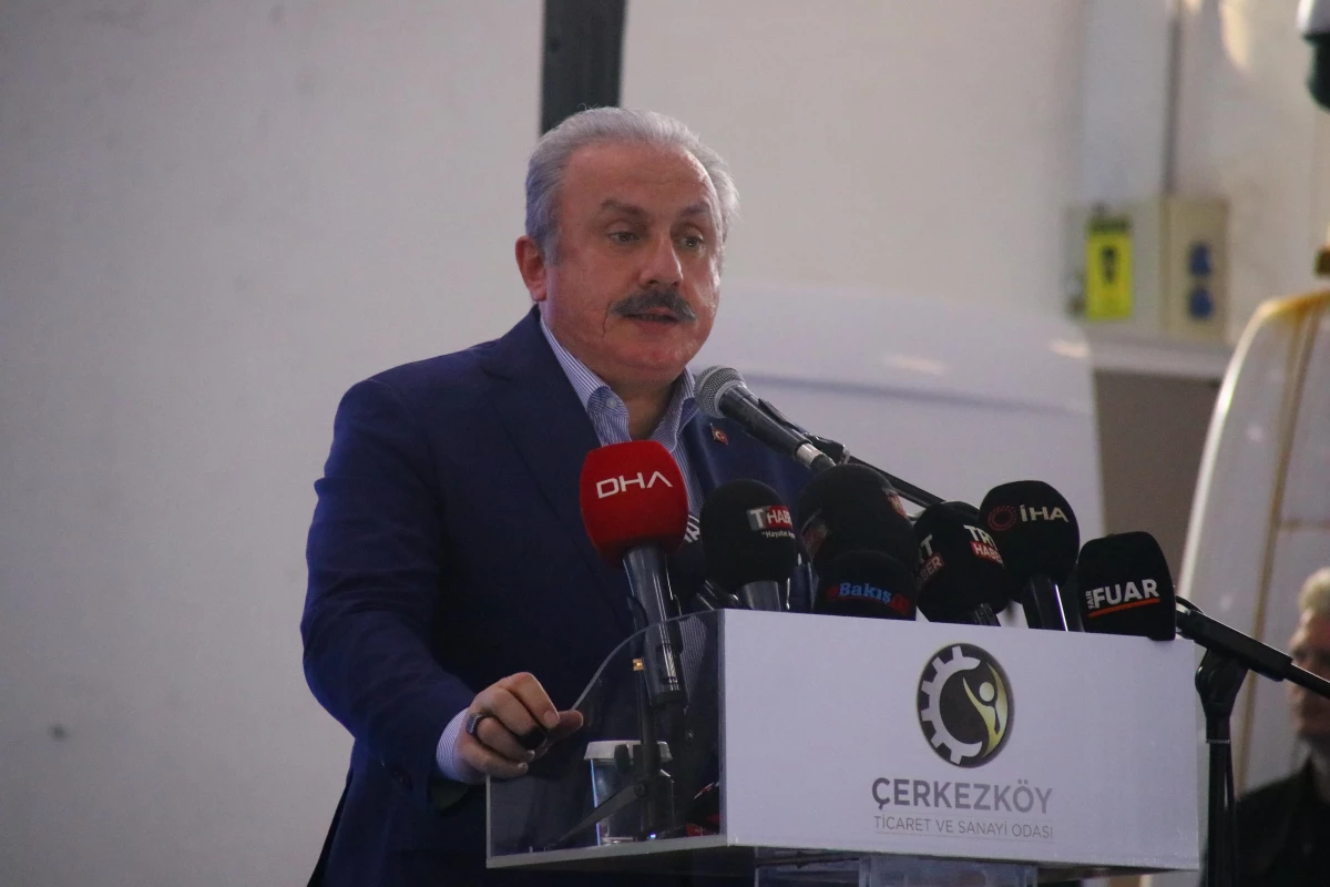 TBMM Başkanı Şentop, Çerkezköy Endüstriyel Fuarı\'nın açılışında konuştu Açıklaması