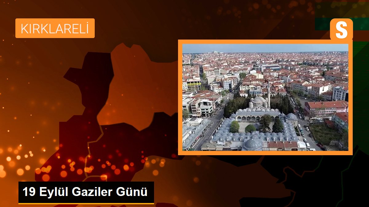19 Eylül Gaziler Günü